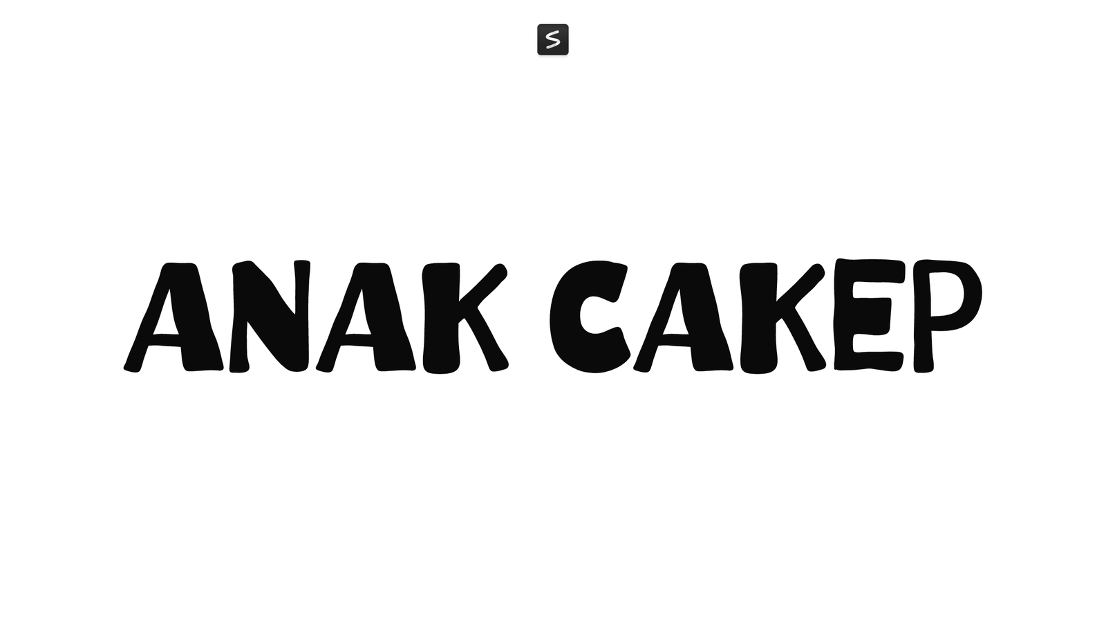 Anak Cakep