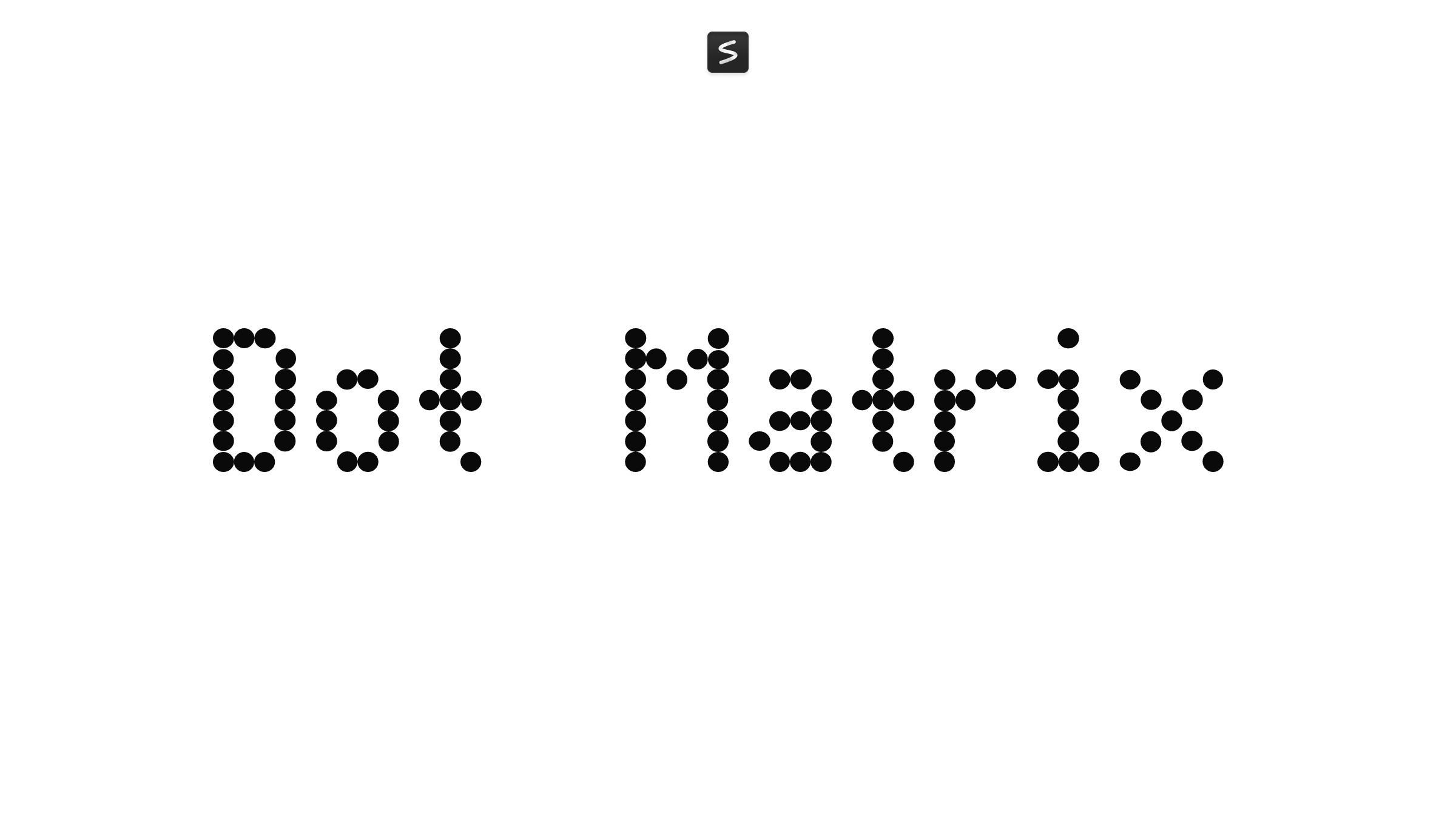 Dot Matrix in action
