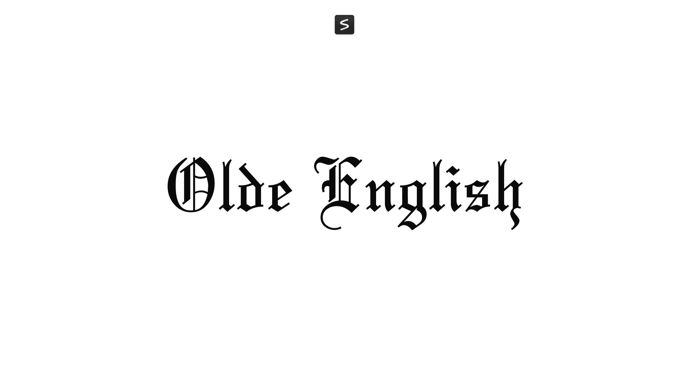Olde English in action